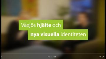 Växjös hjälte och nya visuella identiteten