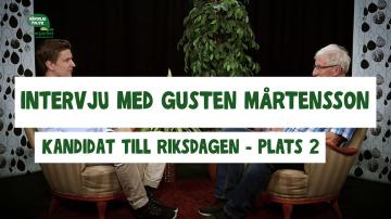 Val 2018 - Intervju med Gusten Mårtensson (C), del 2